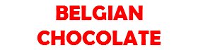 BELGIAN CHOCOLATE